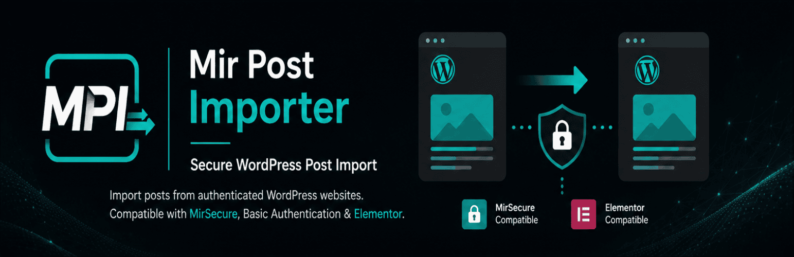 MirPostImporter - افزونه انتقال مطالب بین سایتهای وردپرسی